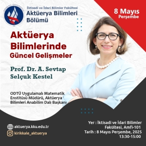 Aktüerya Bilimlerinde Güncel Gelişmeler