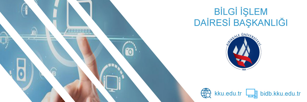 Bilgi İşlem Dairesi Başkanlığı