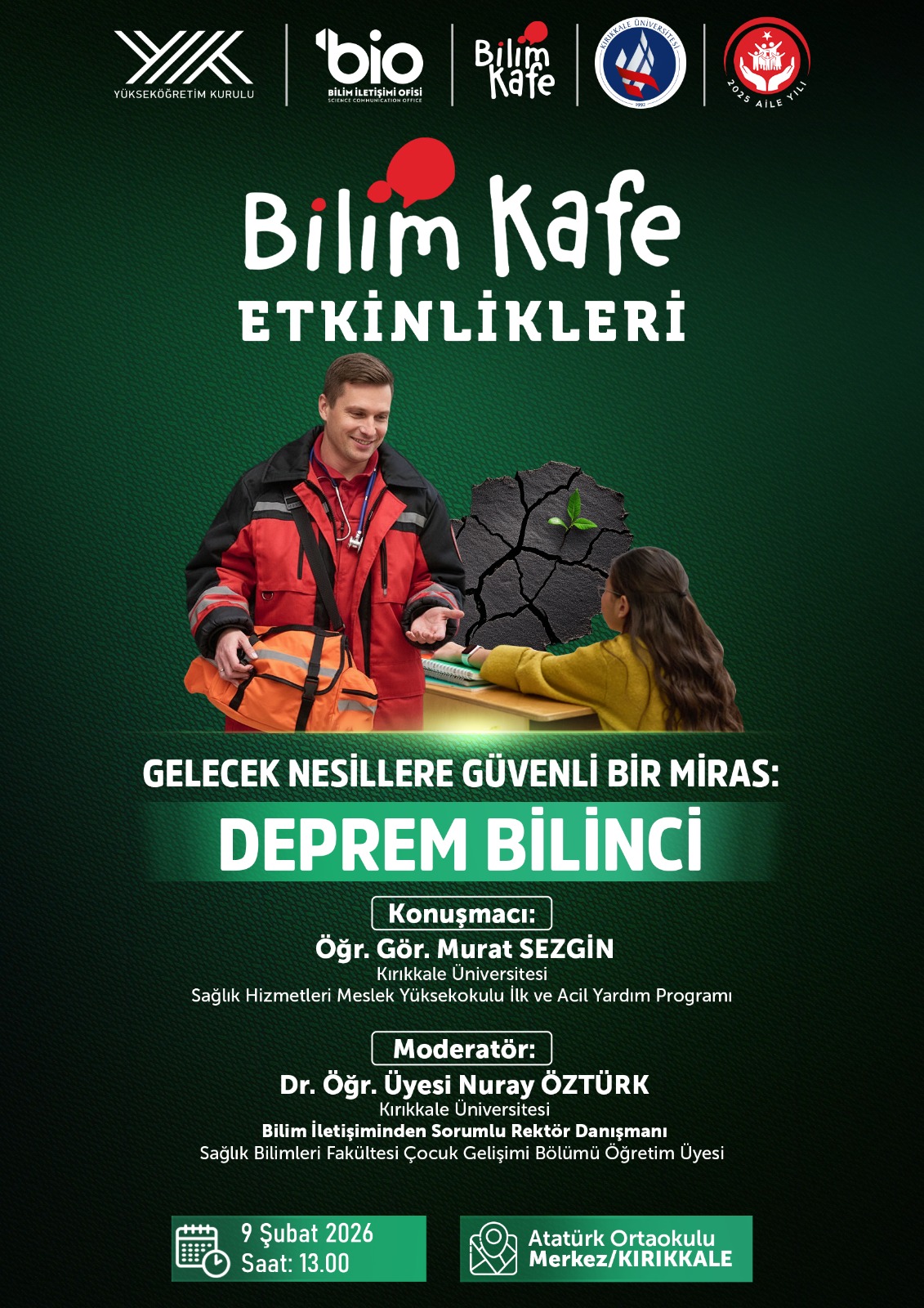 Bilim Kafe’de “Gelecek Nesillere Güvenli Bir Miras: Deprem Bilinci”