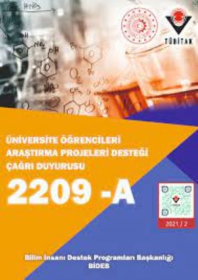 TÜBİTAK 2209-A-Üniversite Öğrencileri Araştırma Projeleri Destekleme Programı Kapsamı Hk.