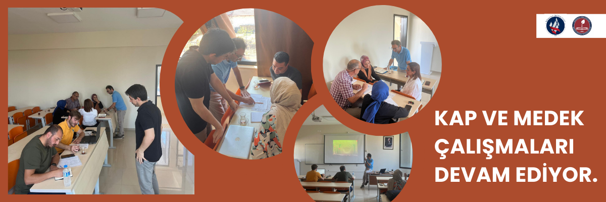 KAP ve MEDEK çalışmaları devam ediyor.