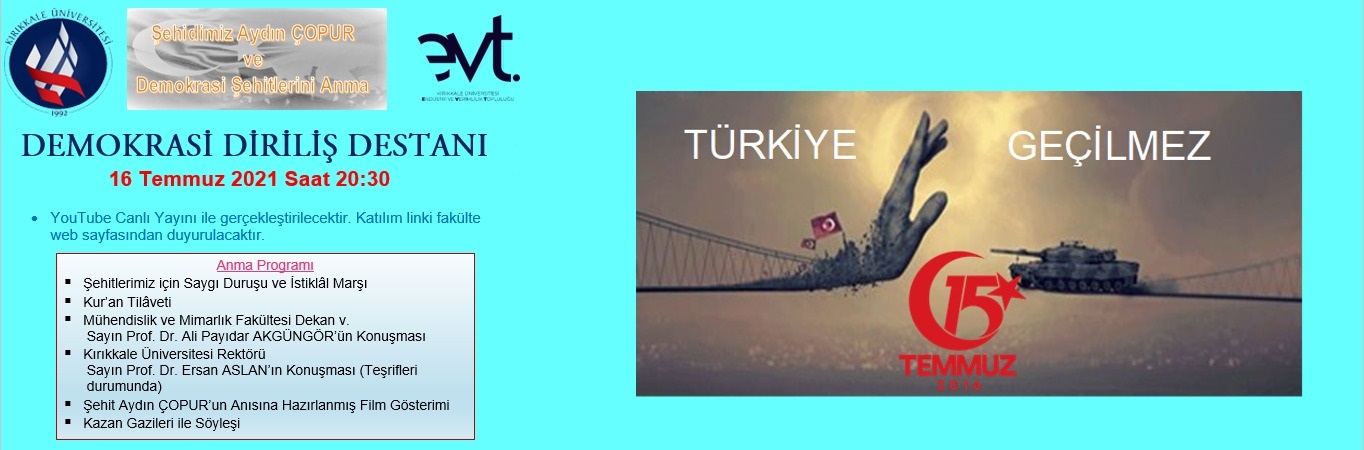 Şehidimiz Aydın ÇOPUR ve Demokrasi Şehitlerini Anma