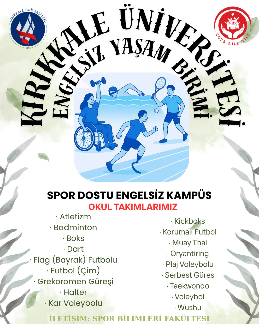 Spor Dostu Engelsiz Kampüs
