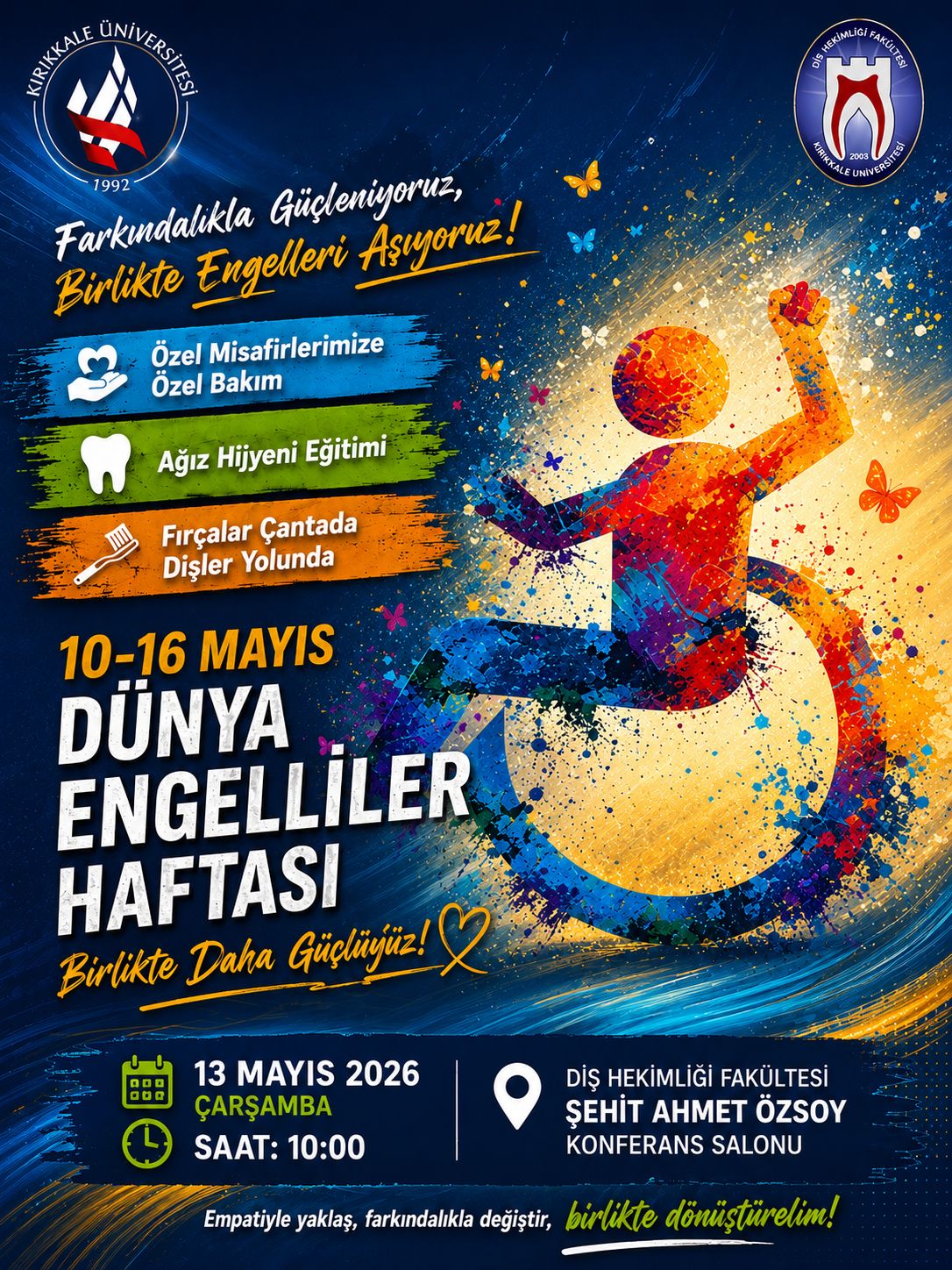 Diş Hekimliği Fakültesi Dünya Engelliler Haftası Etkinliği