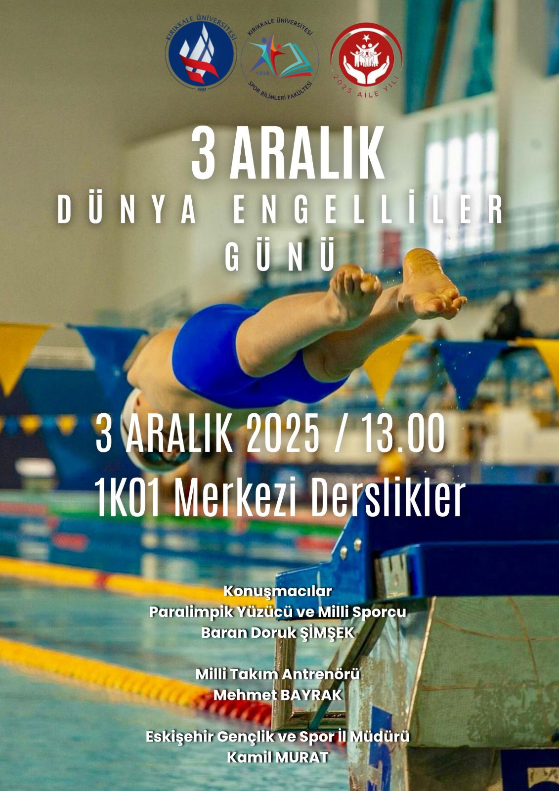 Spor Bilimleri Fakültesi 3 Aralık Dünya Engelliler Günü