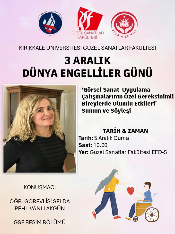 Güzel Sanatlar Fakültesi 3 Aralık Dünya Engelliler Günü