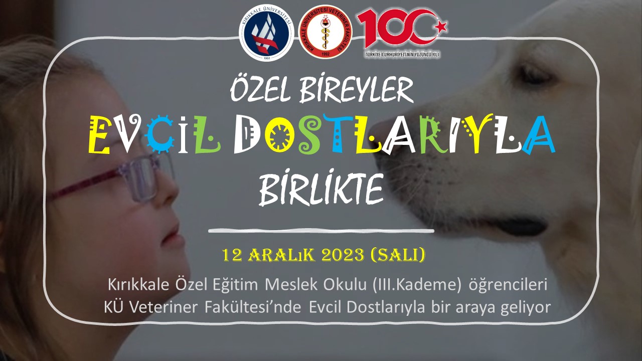 Özel bireyler evcil dostlarıyla birlikte 