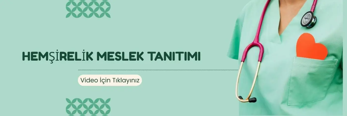 Hemşirelik Meslek Tanıtımı