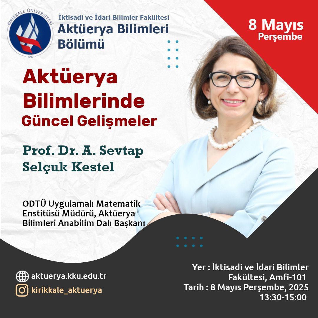 Fakültemizde Aktüerya Bilimlerinde Güncel Gelişmeler Semineri Düzenlendi (İİBF)