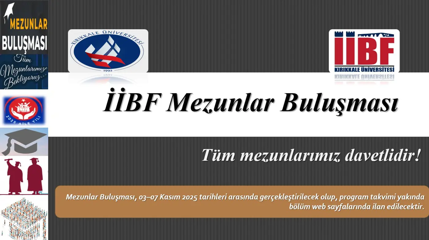 Kırıkkale Üniversitesi İİBF Mezunlar Etkinliği Yapılacaktır