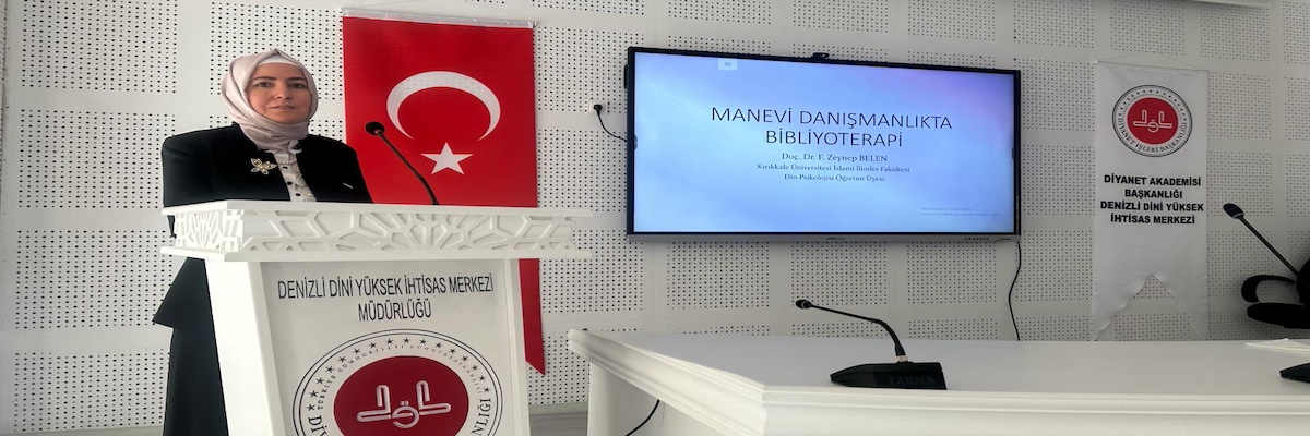 Dekan Yardımcımız ve Üniversitemiz Engelsiz Yaşam Birimi Koordinatörü Doç. Dr. Fatıma Zeynep Belen,  “Kur’an Kurslarında Manevi Rehberlik ve Bibliyoterapi” konulu eğitim vermiştir
