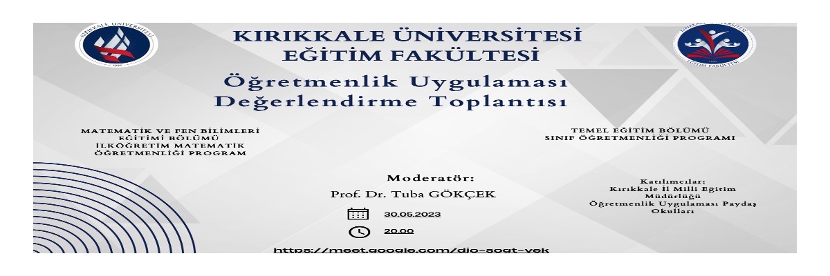 Öğretmenlik Uygulaması Değerlendirme Toplantısı