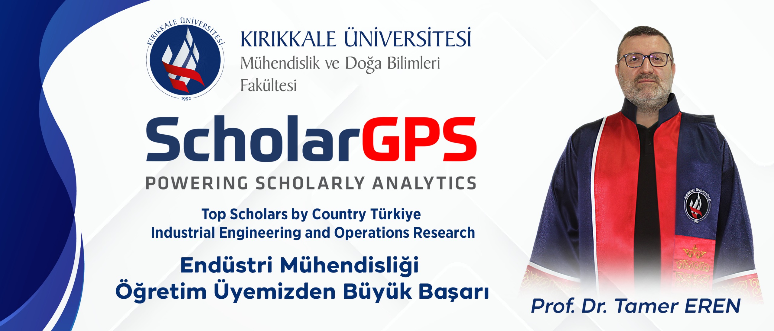 Akademisyenimiz ScholarGPS’de "En Yüksek Sıralı Bilim İnsanları" Listesinde