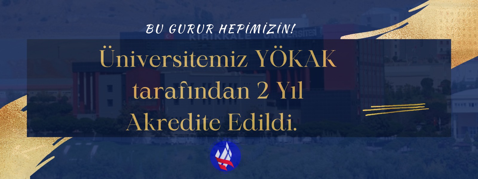 YÖKAK'tan Üniversitemize Kurumsal Akreditasyon Onayı