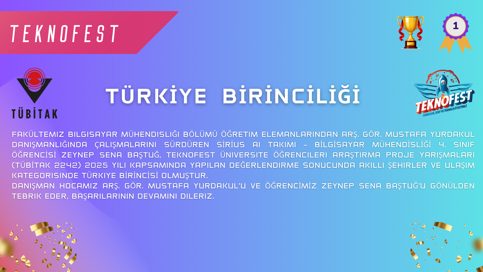 Fakültemizden TEKNOFEST Türkiye Birinciliği