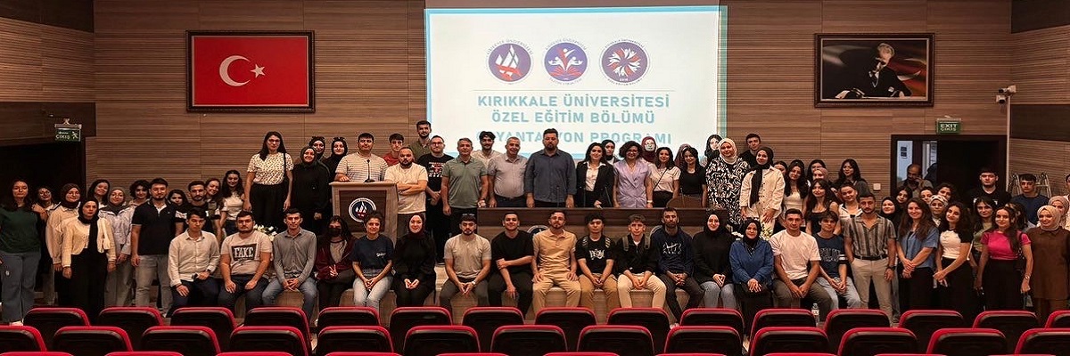 Özel Eğitim Bölümü Oryantasyon Programı