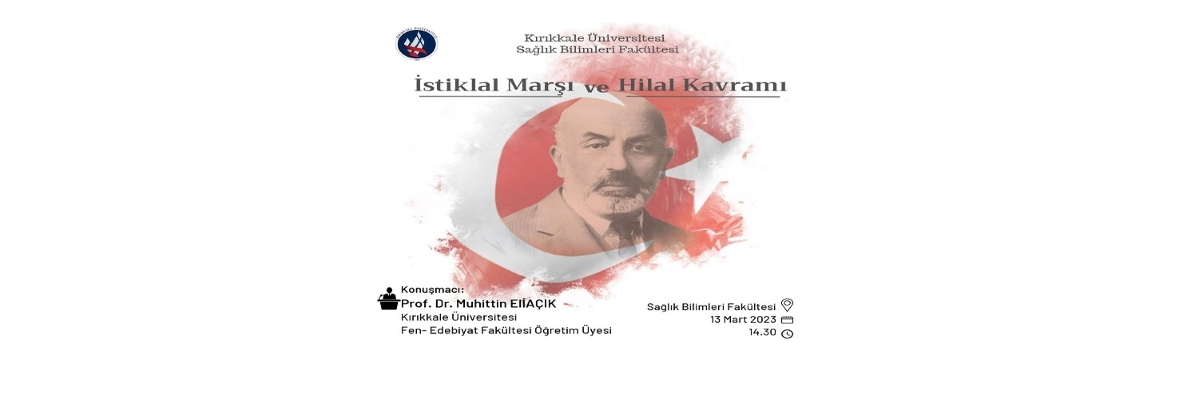 İstiklal Marşı ve Hilal Kavramı