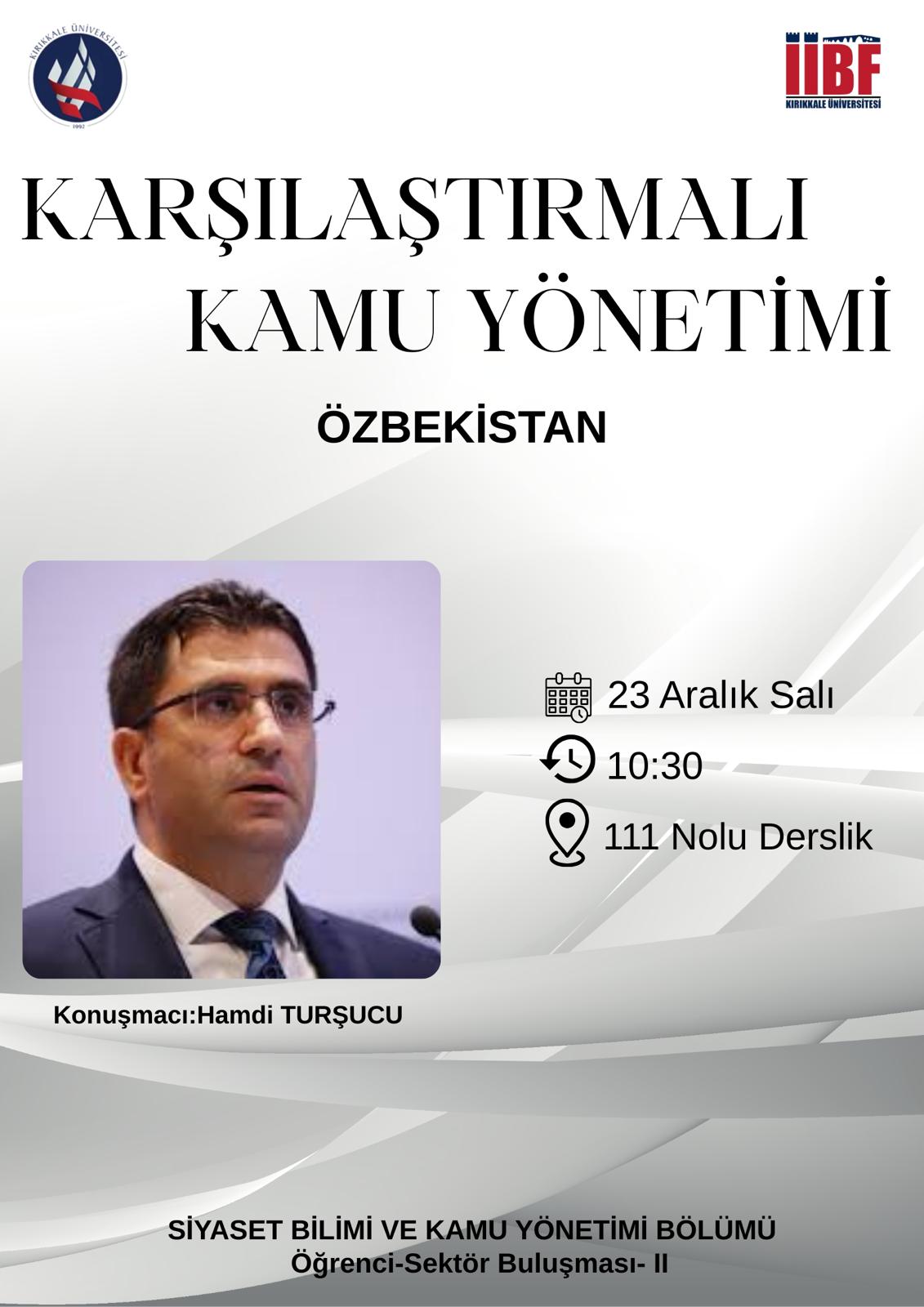 Öğrenci-Sektör Buluşması II (Karşılaştırmalı Kamu Yönetimi)