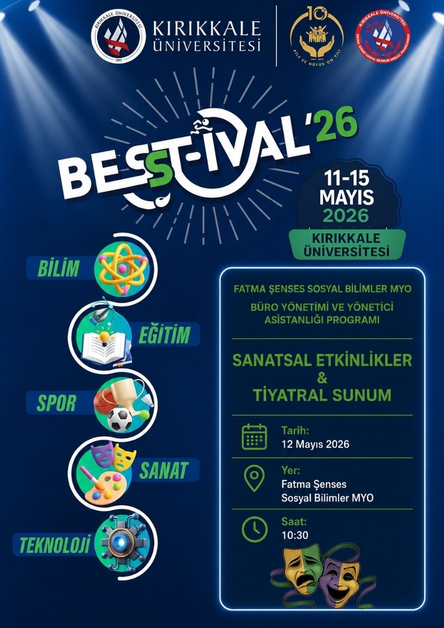 BESST-İVAL 2026 COŞKUSU Fatma Şenses Meslek Yüksekokulumuzda Devam Ediyor!- Büro Yönetimi Programı Etkinliği