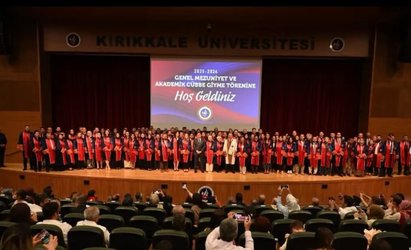 Kırıkkale Üniversitesi 2025-2026 Akademik Yılı Genel Mezuniyet ve Akademik Cübbe Giyme Töreni