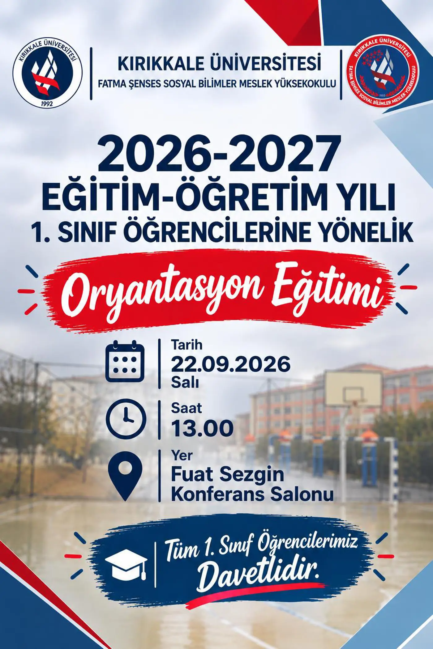 2026-2027 Eğitim Öğretim Yılı Güz Dönemi Oryantasyon Programları Gerçekleştirildi