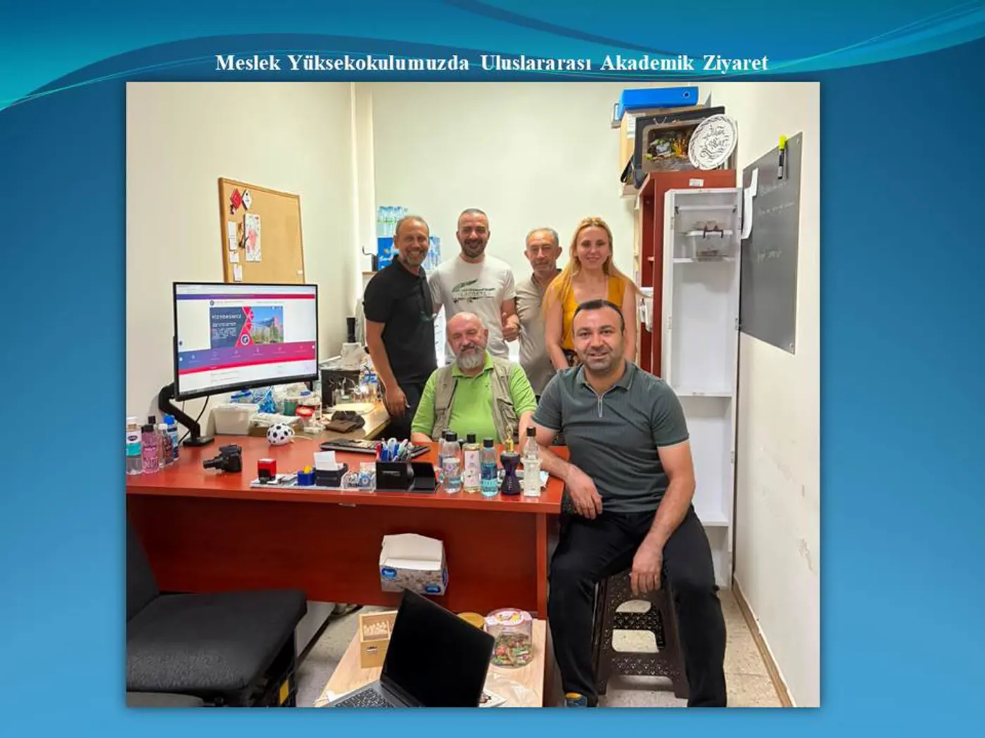 Meslek Yüksekokulumuzda Uluslararası Akademik Ziyaret