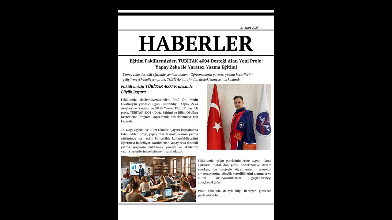 Eğitim Fakültemizden TÜBİTAK 4004 Desteği 