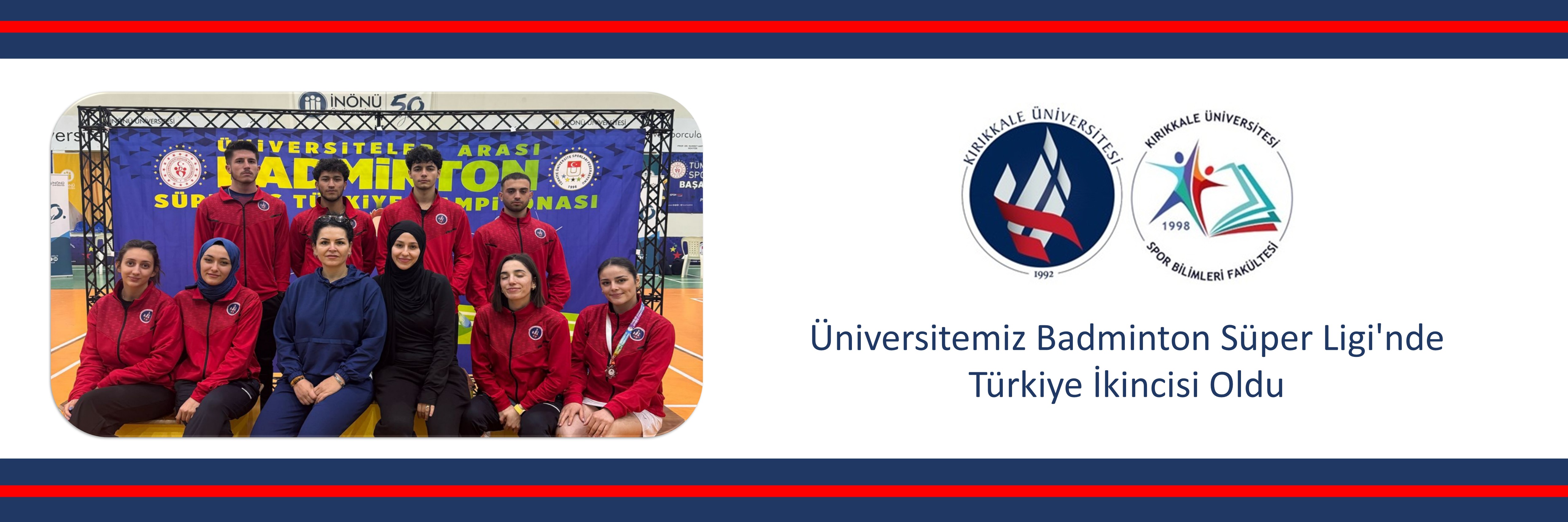 Üniversitemiz Badminton Süper Ligi'nde Türkiye İkincisi Oldu!