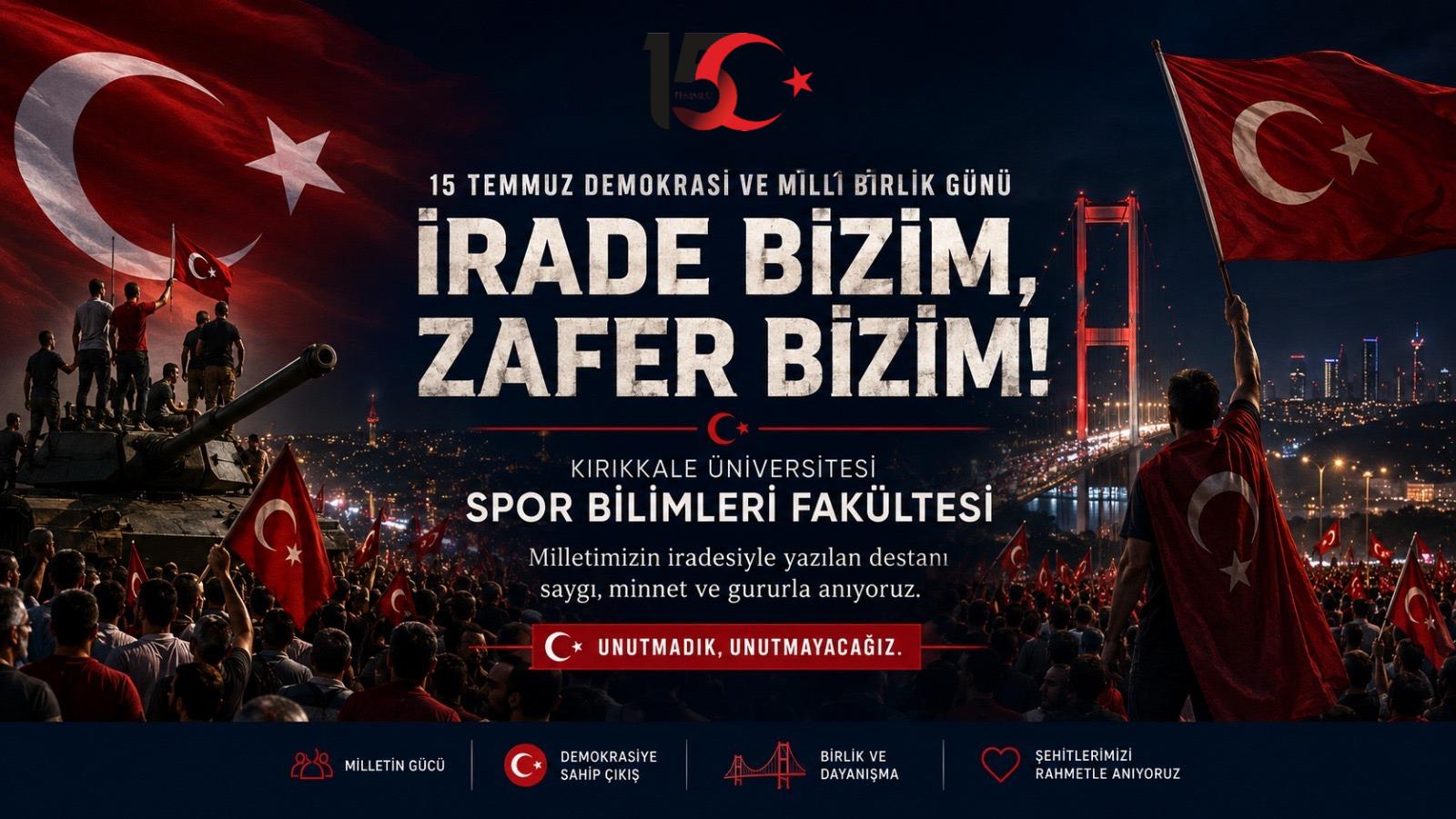 15 Temmuz Demokrasi ve Milli Birlik Günü
