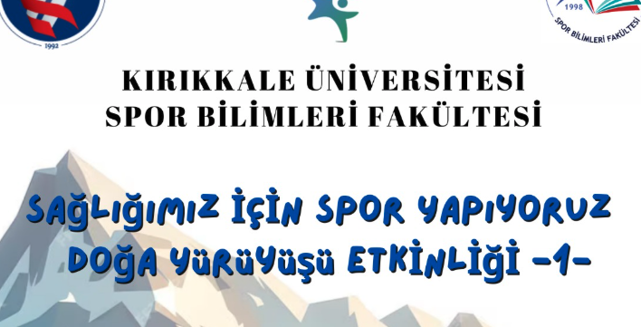 Sağlığımız İçin Spor Yapıyoruz, Doğa Yürüyüşü Etkinliği 1