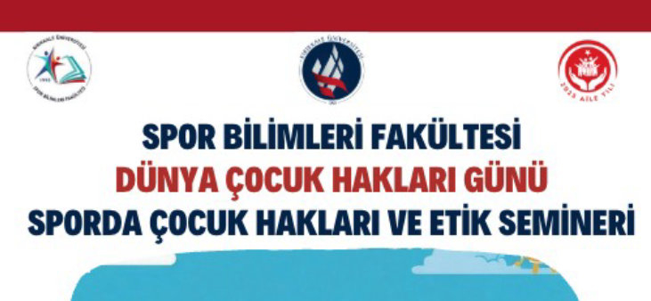 "Sporda Çocuk Hakları ve Etik" Semineri Düzenlendi