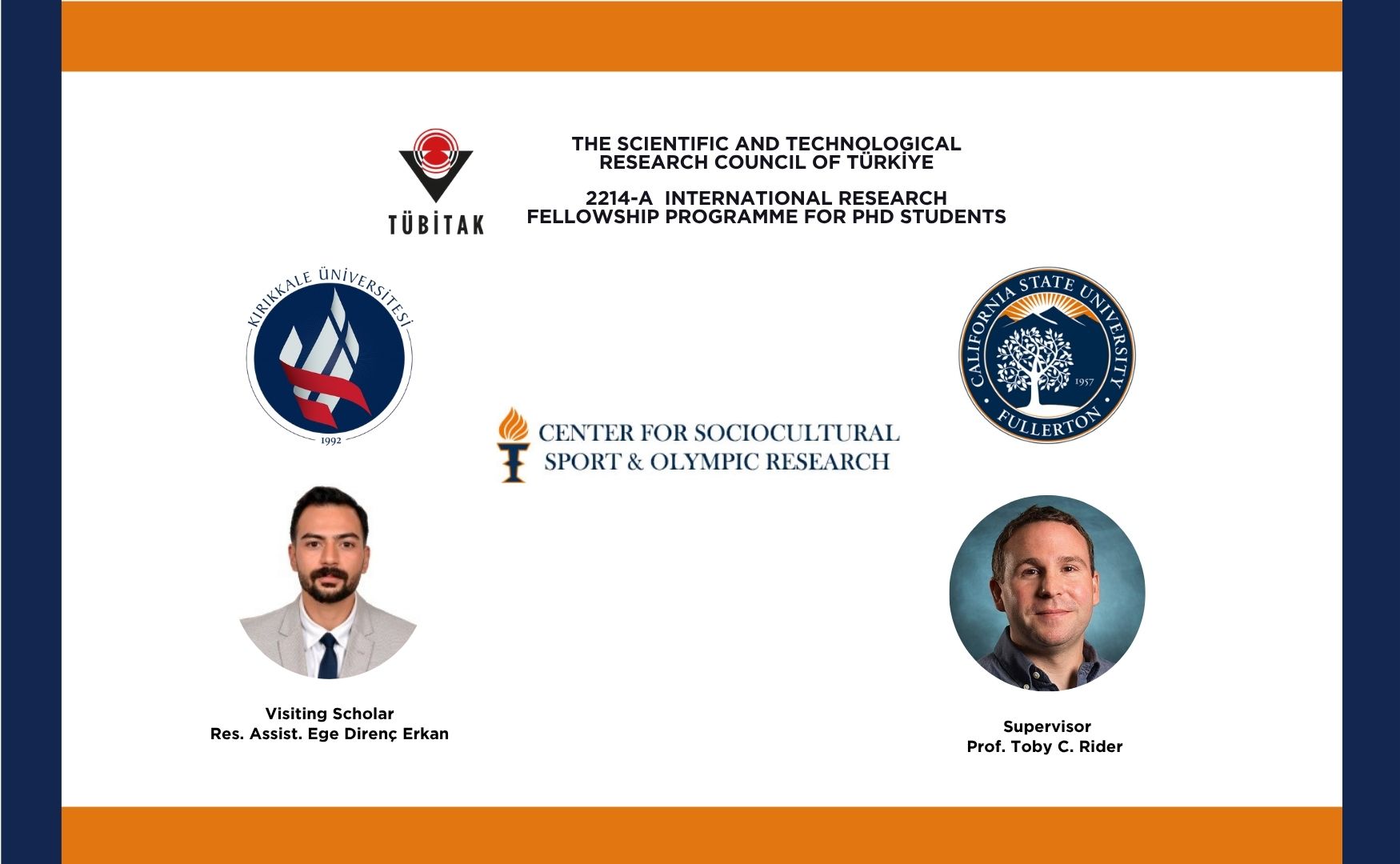 Araştırma Görevlisi Ege Direnç Erkan, TÜBİTAK 2214-A Yurt Dışı Doktora Sırası Araştırma Bursu kapsamında California State University, Fullerton’da (CSUF) ziyaretçi araştırmacı olarak çalışmalar yürütecek.