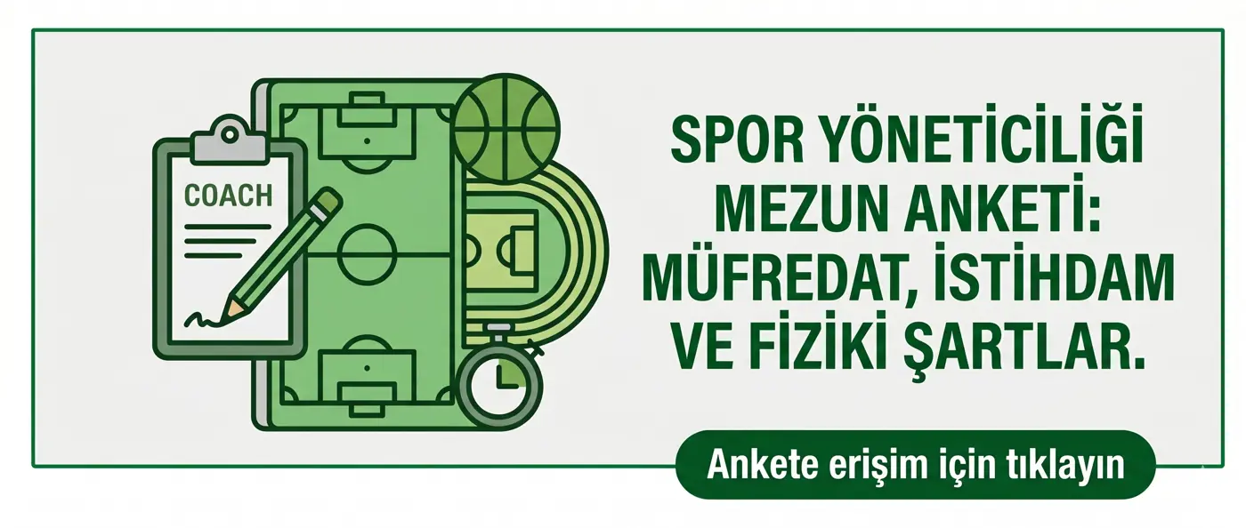 Spor Yöneticiliği Bölümü Mezun İzleme Anketi 