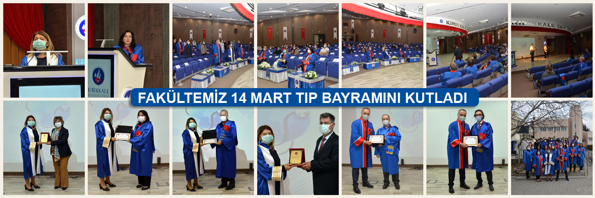 Tıp Fakültemiz 14 Mart Tıp Bayramını Kutladı