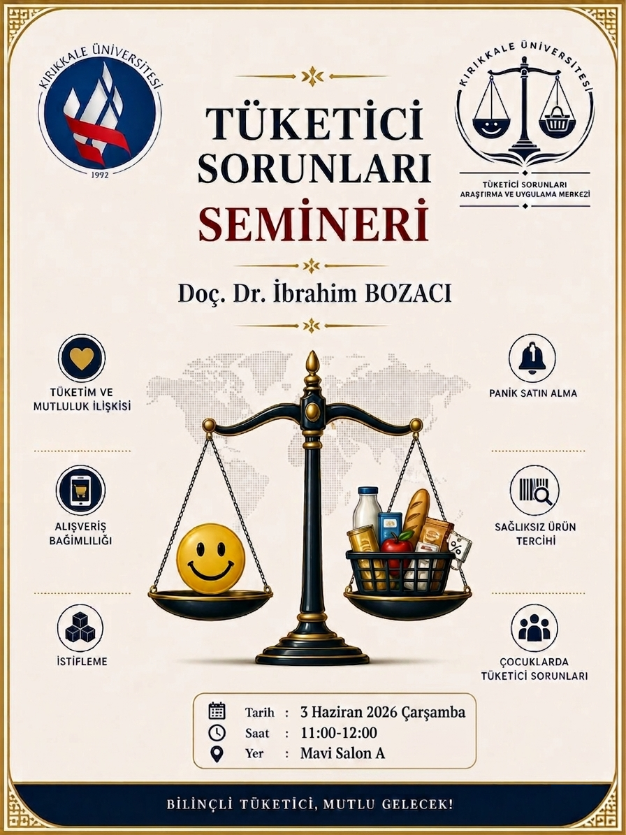 “Tüketici Sorunları” konulu seminer, Kırıkkale Meslek Yüksekokulu'nda 03.06.2026 tarihinde gerçekleştirildi