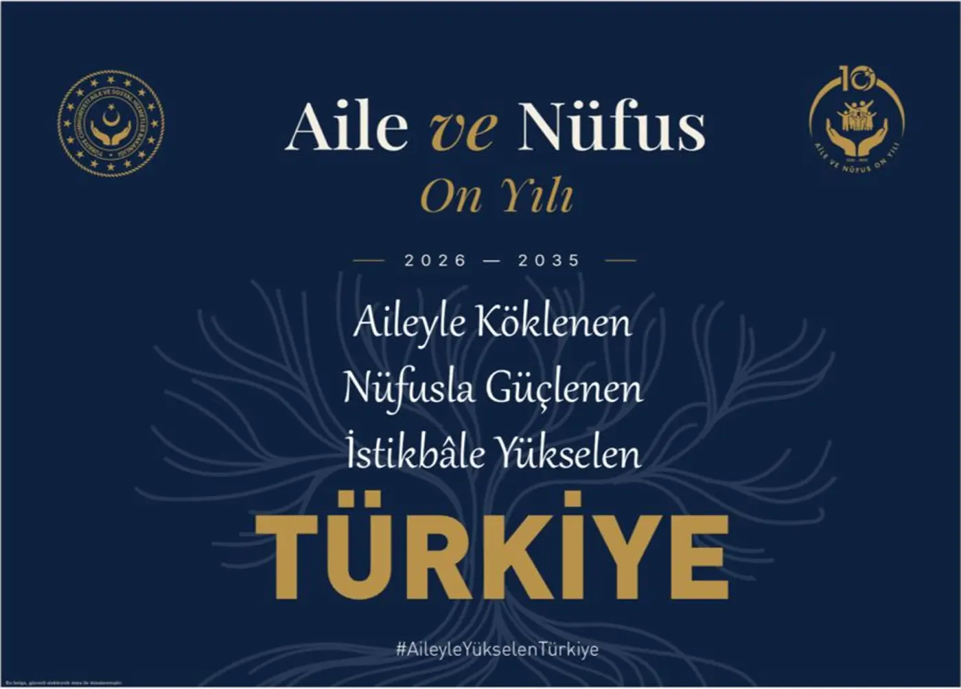 Aile ve Nüfus On Yılı (2026 - 2035)  Vizyonu İletişim Faaliyetleri