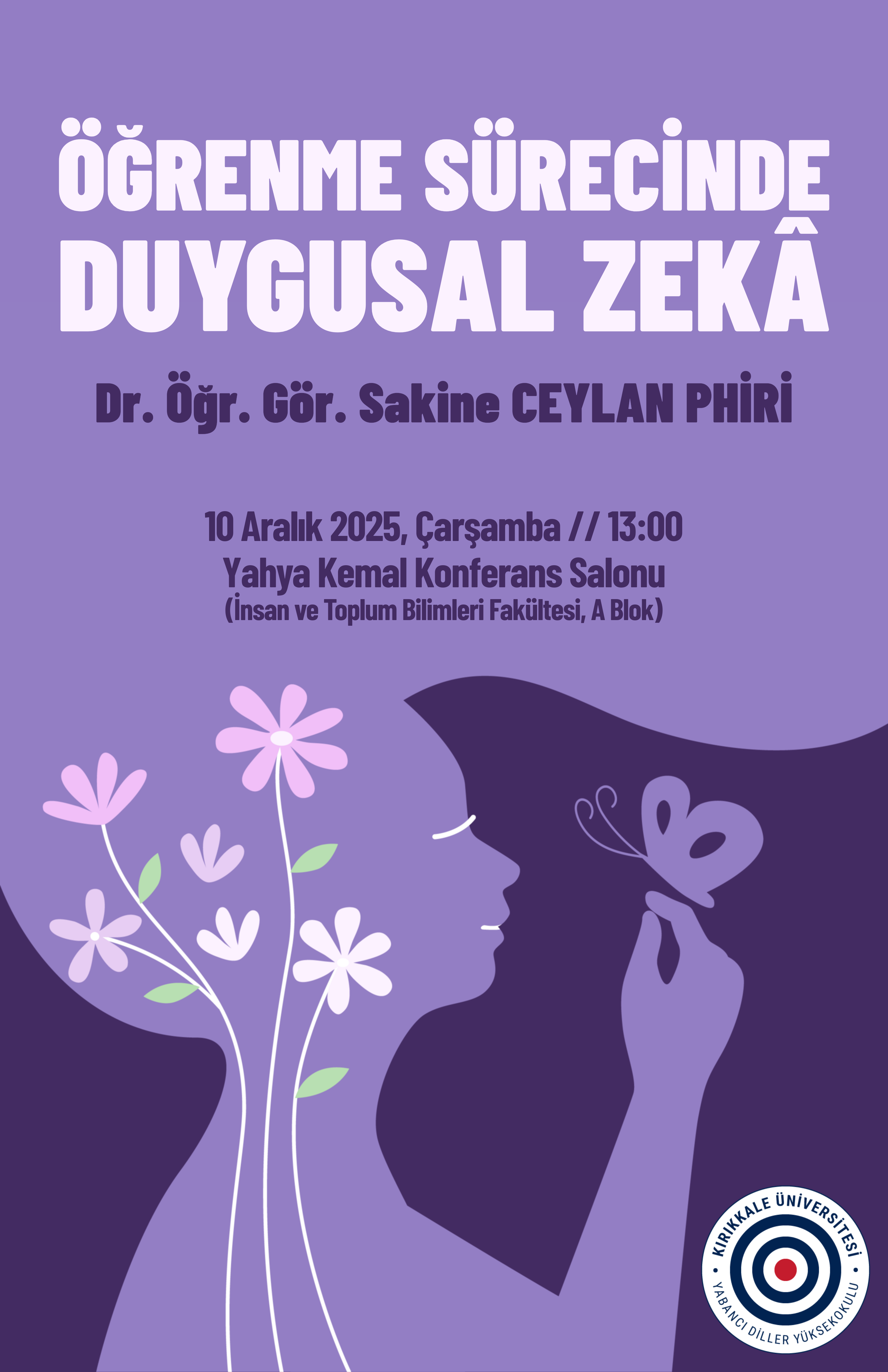 Eğitimde Yeni Bir Bakış Açısı: "Öğrenme Sürecinde Duygusal Zekâ" Semineri